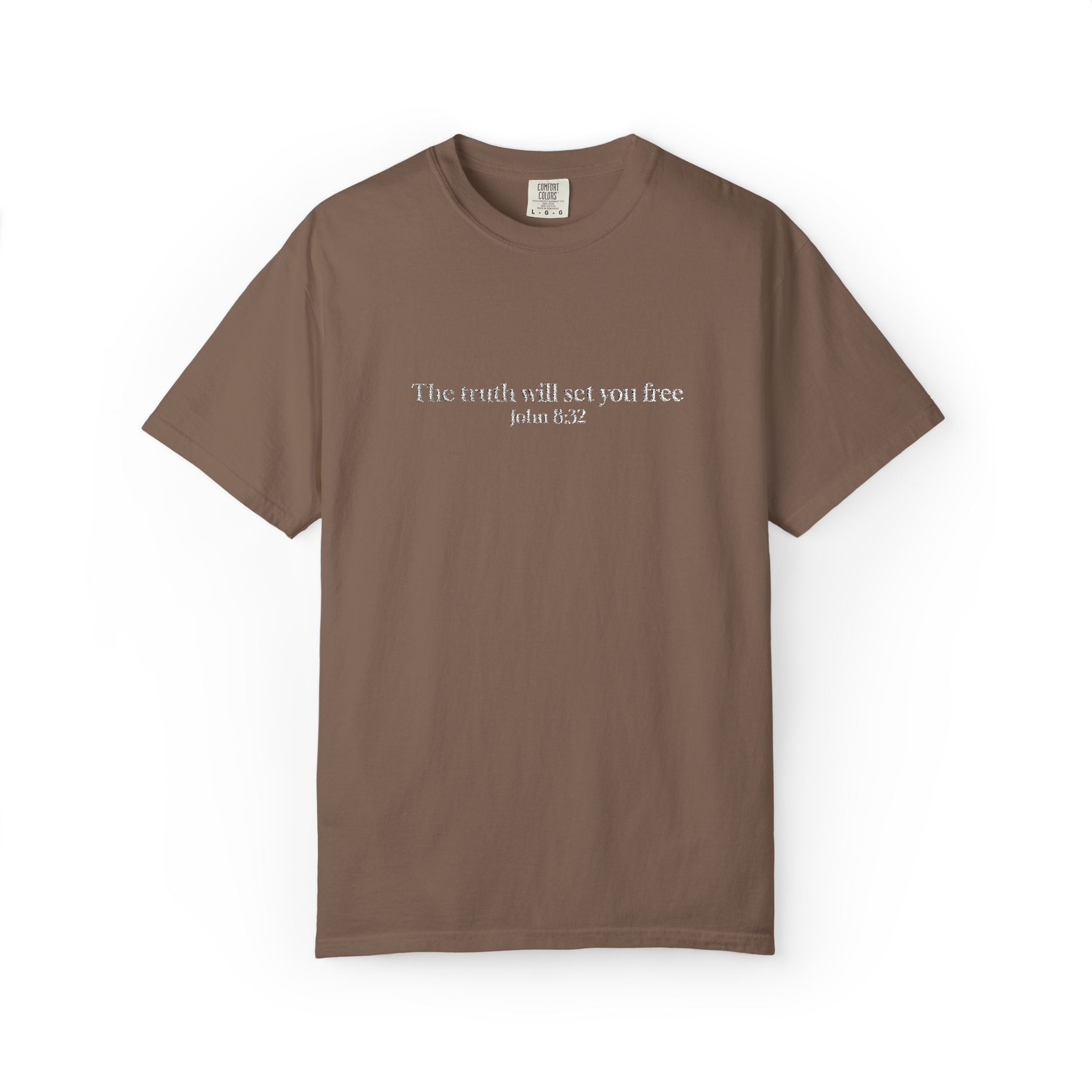The truth will set you free John 8:32- Embroidered- Comfort Colors T-Shirt