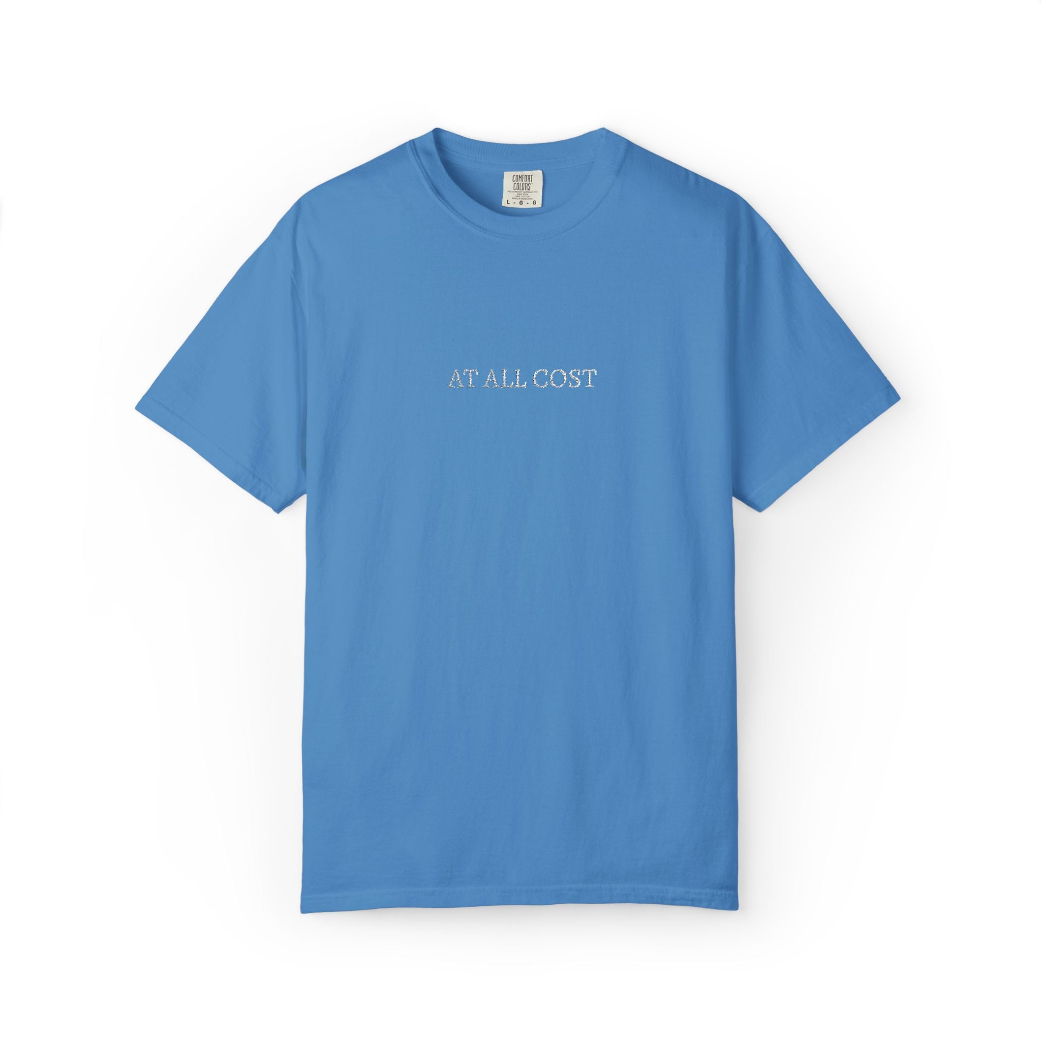 At All Cost- Embroidered- Christian Comfort Colors T-Shirt