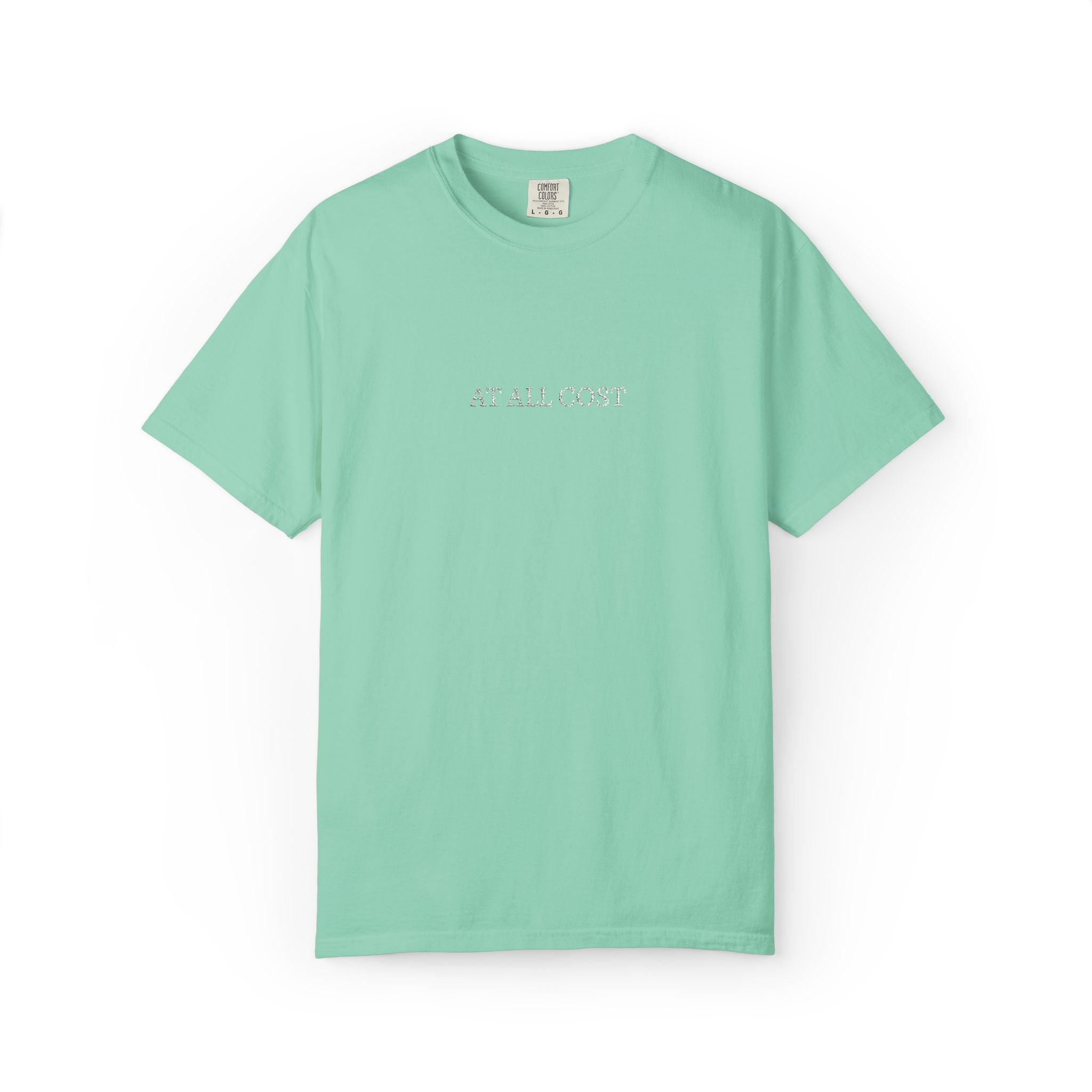 At All Cost- Embroidered- Christian Comfort Colors T-Shirt