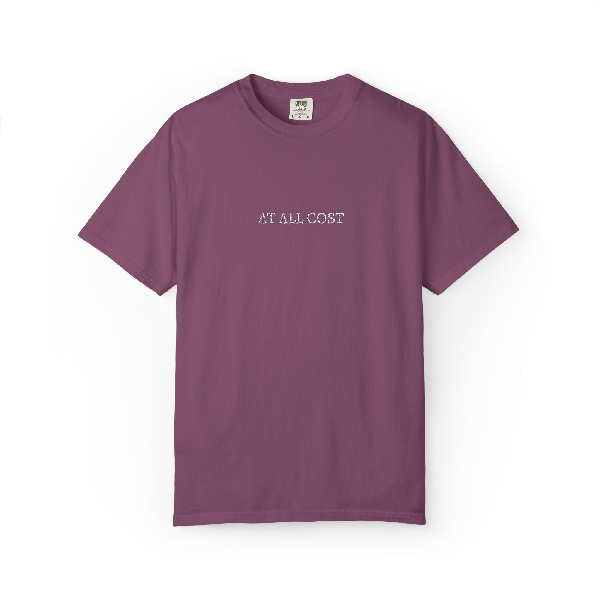 At All Cost- Embroidered- Christian Comfort Colors T-Shirt