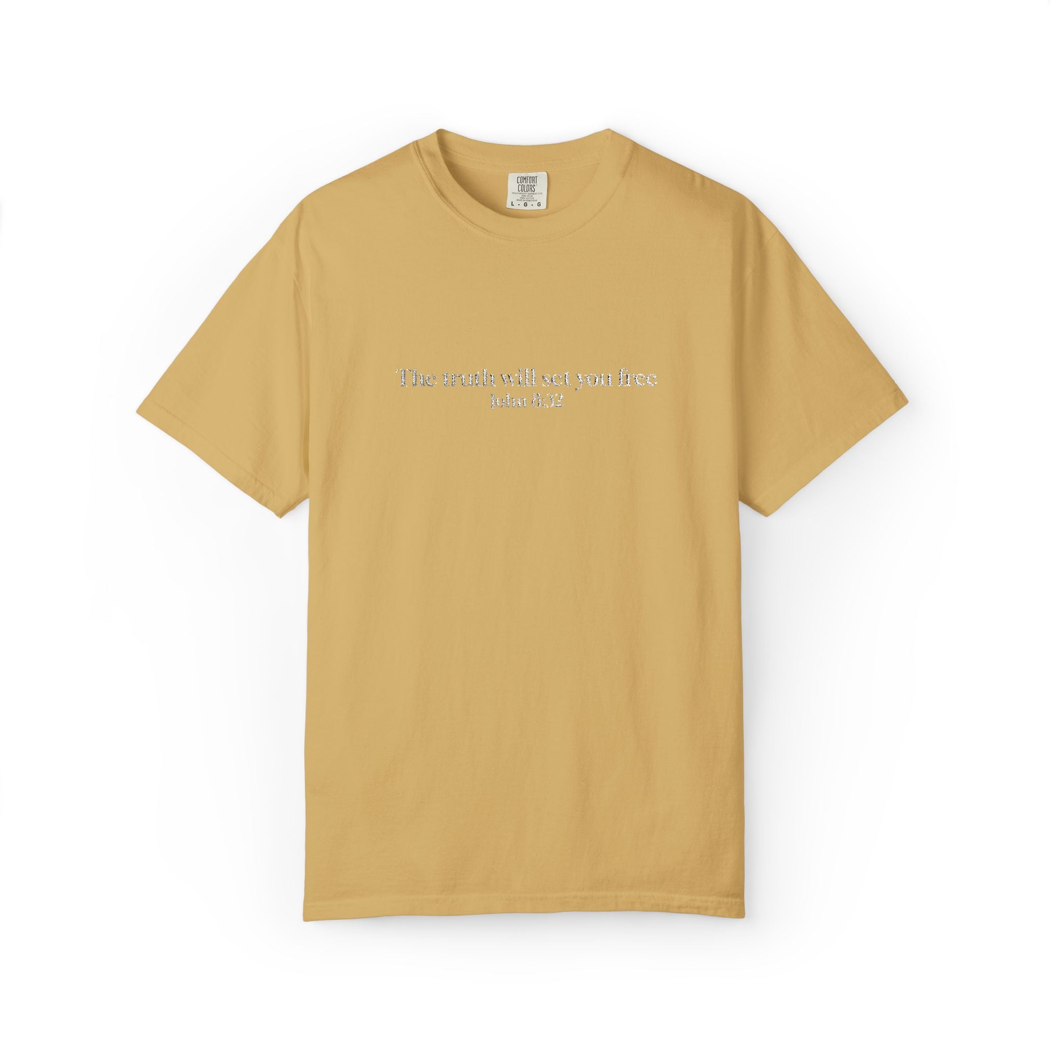 The truth will set you free John 8:32- Embroidered- Comfort Colors T-Shirt