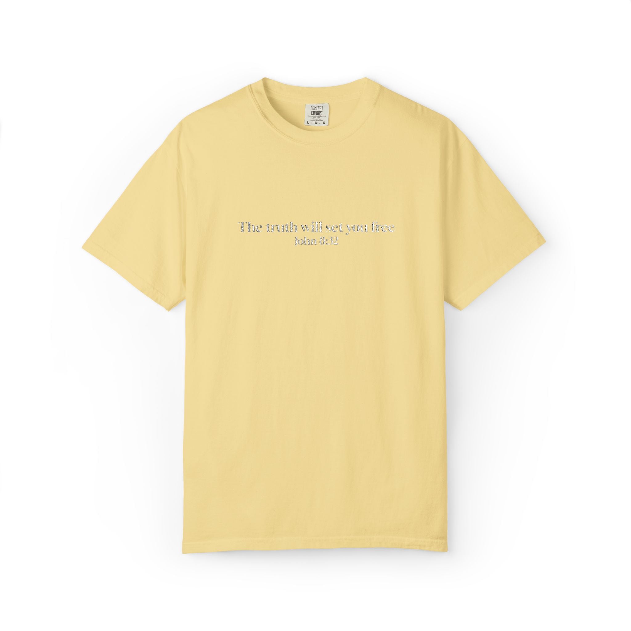 The truth will set you free John 8:32- Embroidered- Comfort Colors T-Shirt