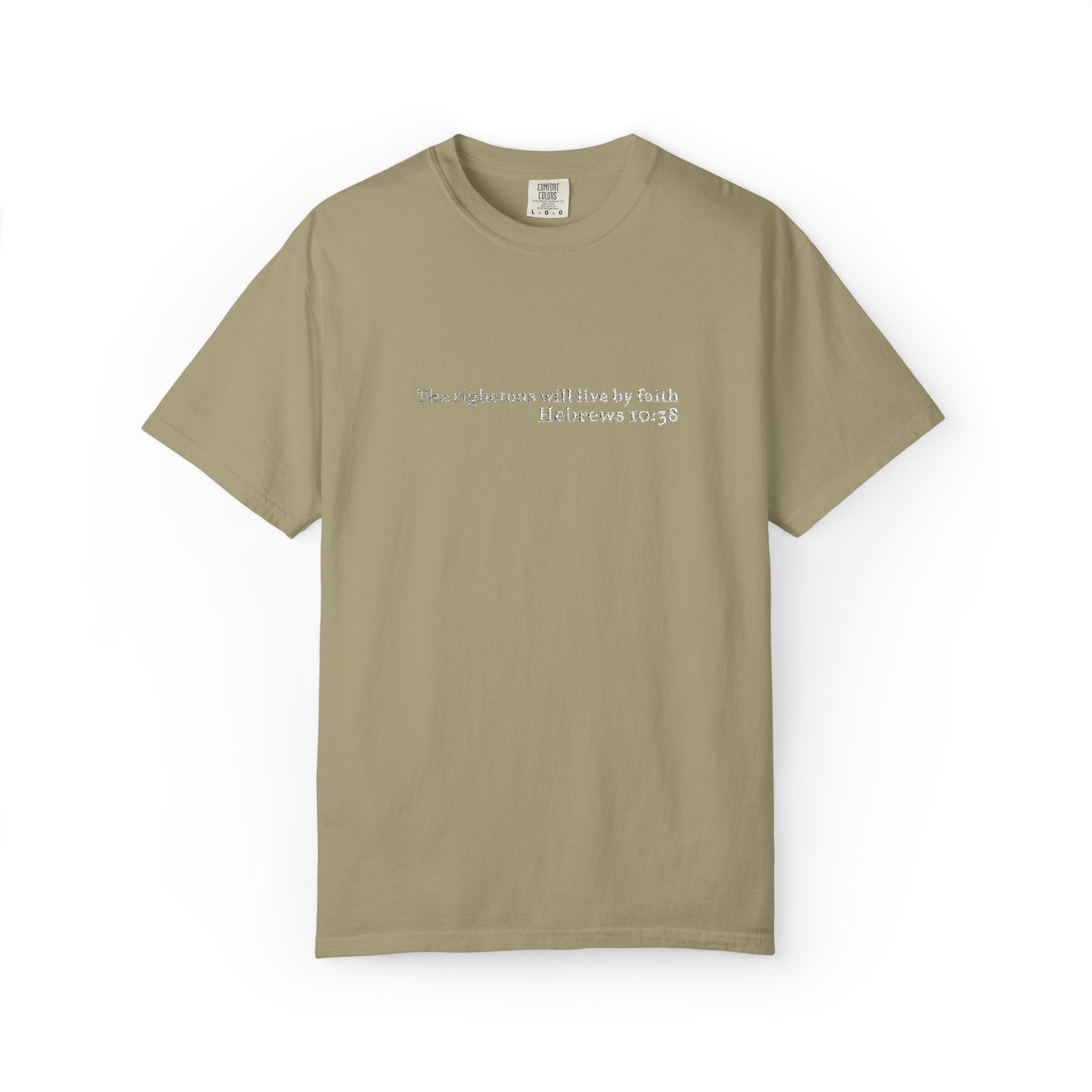 The righteous will live by faith- Embroidered- Comfort Colors T-Shirt