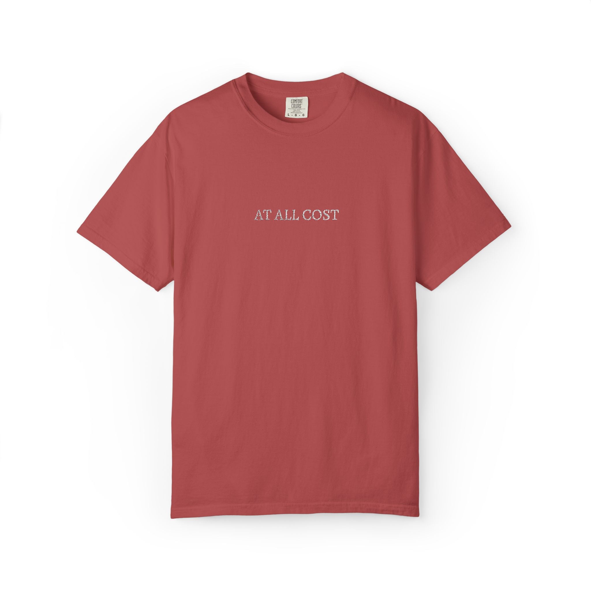 At All Cost- Embroidered- Christian Comfort Colors T-Shirt