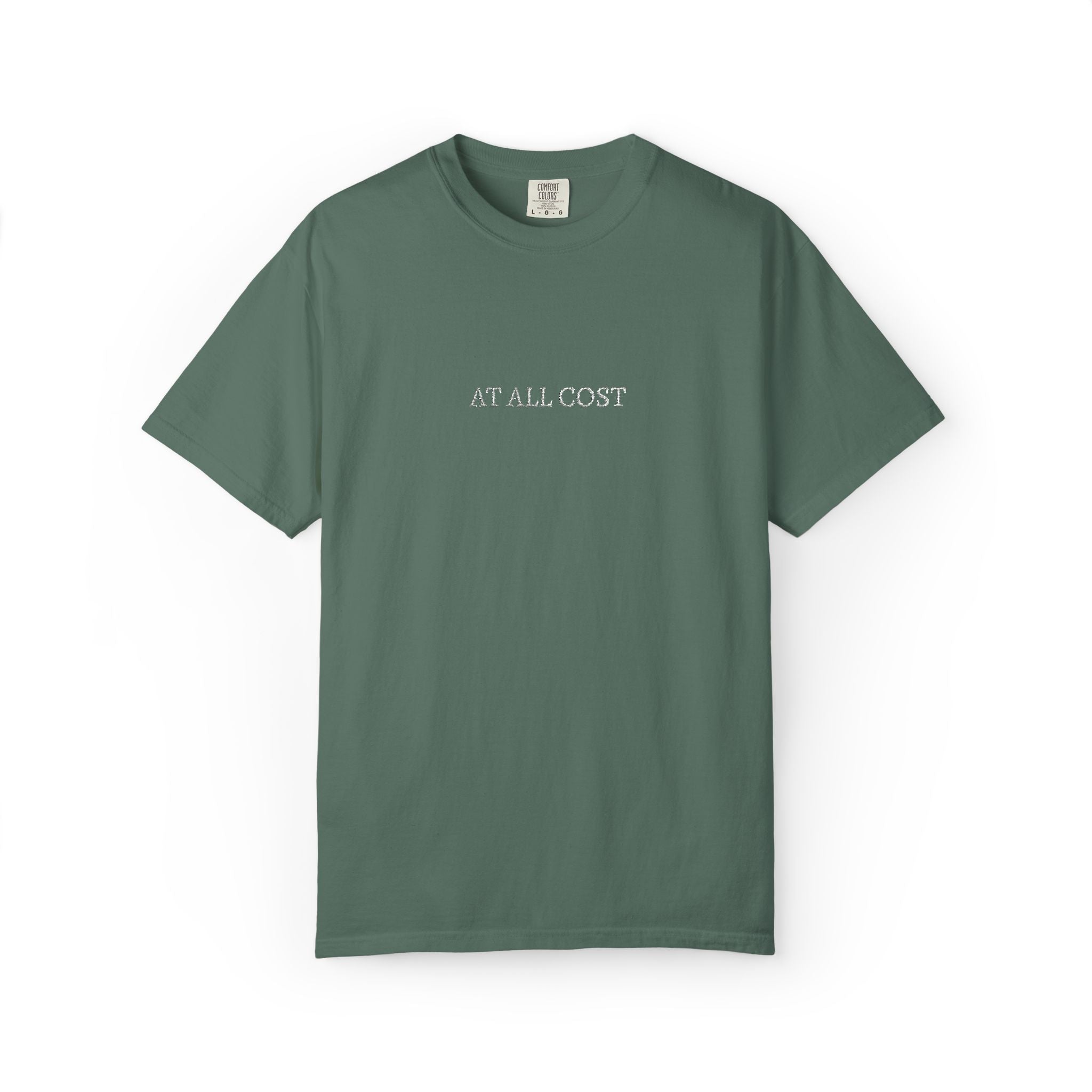 At All Cost- Embroidered- Christian Comfort Colors T-Shirt